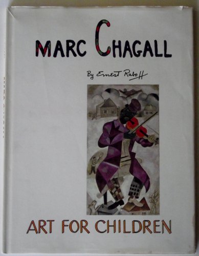 Imagen de archivo de Marc Chagall (Art for Children Series) a la venta por HPB-Emerald