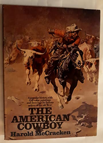 Stock image for The American Cowboy for sale by Better World Books