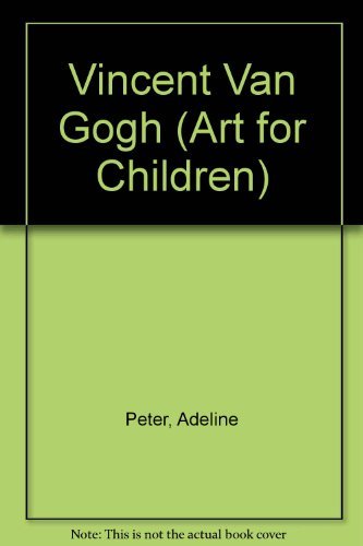 Imagen de archivo de Vincent Van Gogh (Art for Children) a la venta por SecondSale