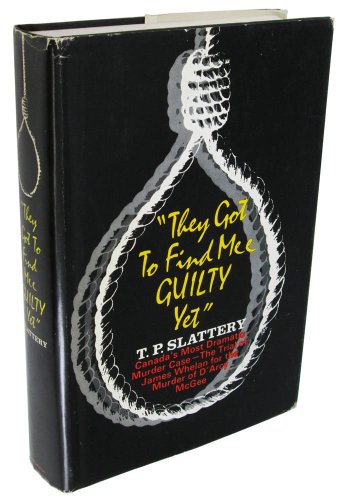 Beispielbild fr They Got to Find Me Guilty Yet zum Verkauf von Recycle Bookstore