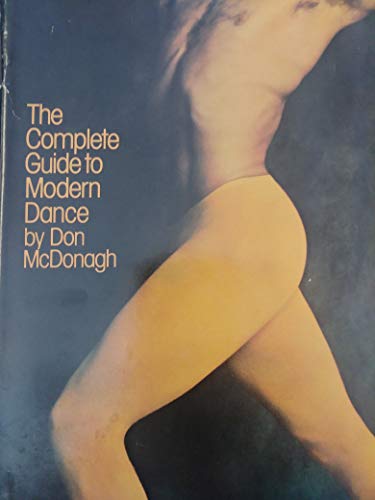 Stock image for The Complete Guide to Modern Dance for sale by Better World Books