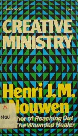 9780385050616: Creative Ministry: Beyond Professionalism in Teaching, Preaching, Counseling, Organizing and Celebrating