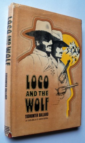 Beispielbild fr Loco and the Wolf zum Verkauf von ThriftBooks-Dallas