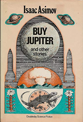 Stock image for Buy Jupiter, and Other Stories (Doubleday Science Fiction) for sale by HPB Inc.