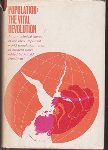 9780385050791: Population: The Vital Revolution