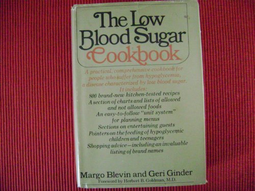 Stock image for The Low Blood Sugar Cookbook for sale by Top Notch Books