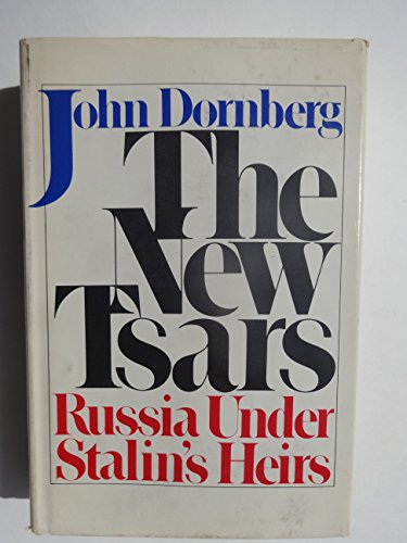 Imagen de archivo de New Tsars Russia Under Stalins Heirs a la venta por WeSavings LLC