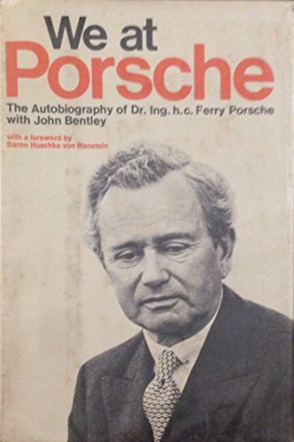 9780385053099: We at Porsche: The autobiography of Dr. Ing. h.c. Ferry Porsche