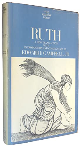 Imagen de archivo de Ruth (The Anchor Bible, Volume 7) a la venta por HPB Inc.