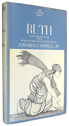 9780385053167: Ruth (The Anchor Bible, Volume 7)