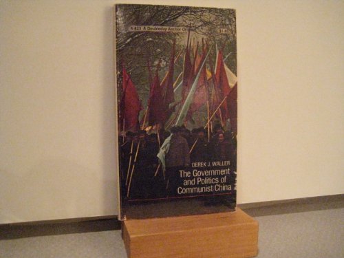 Beispielbild fr The Government and Politics of Communist China zum Verkauf von Pella Books