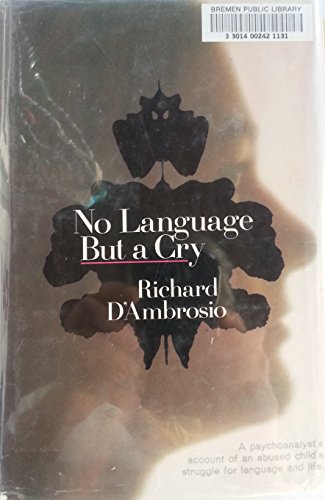 Stock image for No Language But a Cry for sale by Better World Books