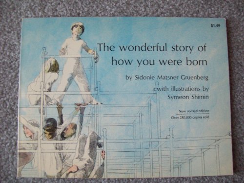 Imagen de archivo de The Wonderful Story of How You Were Born a la venta por Jenson Books Inc