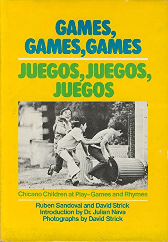 9780385054386: Title: Games games games Juegos juegos juegos Chicano c
