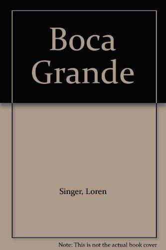 Stock image for Boca Grande for sale by Better World Books