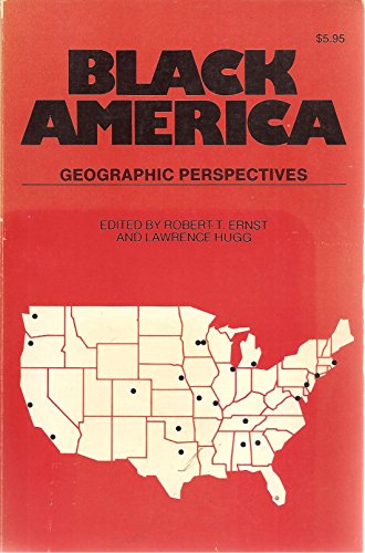 Stock image for Black America: Geographic Perspectives for sale by G. & J. CHESTERS