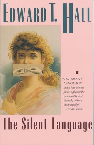 The Silent Language - Edward T Hall