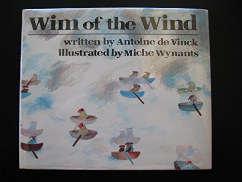 Imagen de archivo de Wim of the Wind a la venta por ThriftBooks-Atlanta