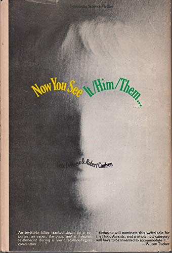 Imagen de archivo de Now You See It/Him/Them a la venta por Uncle Hugo's SF/Uncle Edgar's Mystery