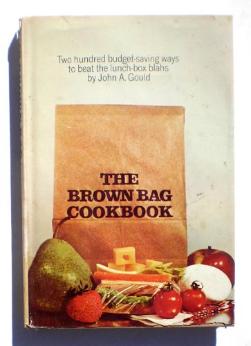 Imagen de archivo de The brown bag cookbook a la venta por SecondSale