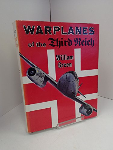 Stock image for THE WARPLANES OF THE THIRD REICH for sale by Hoffman Books,  ABAA, IOBA