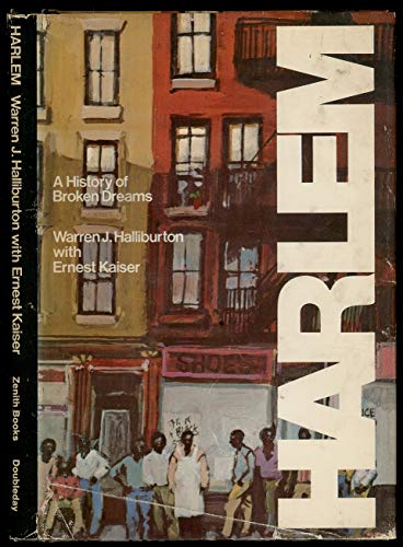 9780385058063: Harlem: a history of broken dreams