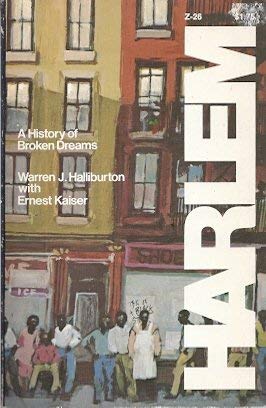 Imagen de archivo de Harlem; A History of Broken Dreams a la venta por OwlsBooks