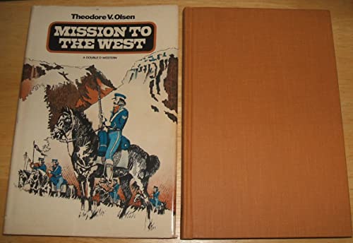 Imagen de archivo de Mission to the West (Dd Western) a la venta por Books From California