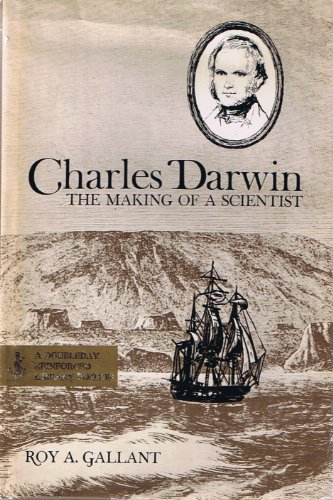 Imagen de archivo de Charles Darwin: The Making of a Scientist a la venta por Granada Bookstore,            IOBA