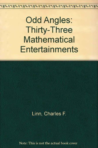 9780385061803: Odd Angles: Thirty-Three Mathematical Entertainments