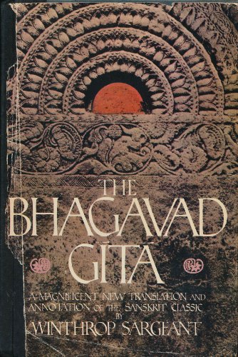 Bhagavad Gita (English and Sanskrit Edition) (9780385063692) by Sargeant, Winthrop