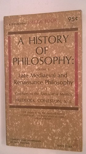 9780385065320: Late Mediaeval and Renaissance Philosophy (v.3) (History of Philosophy)