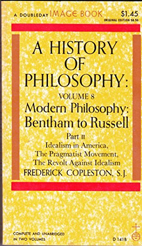 Imagen de archivo de History of Philosophy : Modern Philosophy: Bentham to Russell a la venta por Better World Books