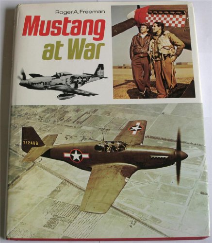Stock image for Mustang at War for sale by Black and Read Books, Music & Games