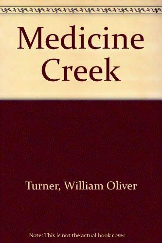 Beispielbild fr Medicine Creek zum Verkauf von Better World Books