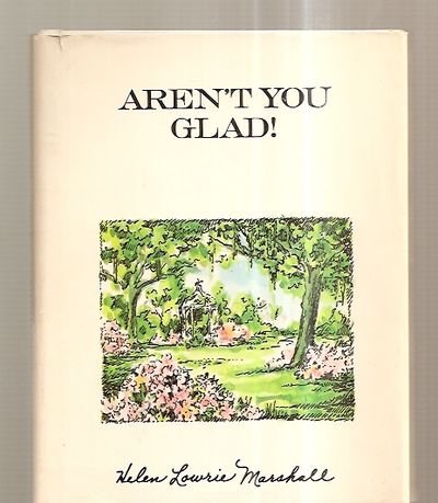 Stock image for Aren't You Glad! for sale by Better World Books