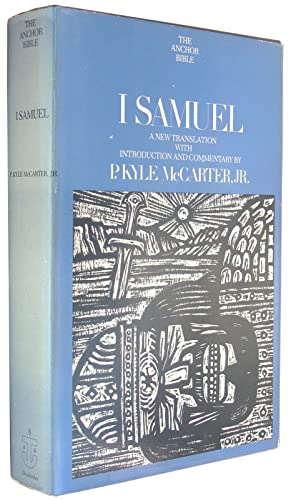 I Samuel, Vol. 8 (The Anchor Bible) (9780385067607) by P. Kyle McCarter