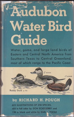 Imagen de archivo de Audubon Water Bird Guide: Water, Game and Large Land Birds a la venta por JR Books