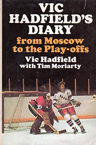 Imagen de archivo de Vic Hadfields diary: from Moscow to the play-offs, a la venta por Hawking Books