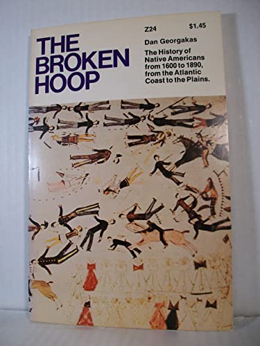 Beispielbild fr The Broken Hoop zum Verkauf von Better World Books
