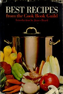 Imagen de archivo de Best Recipes From The Cook Book Guild a la venta por Basement Seller 101