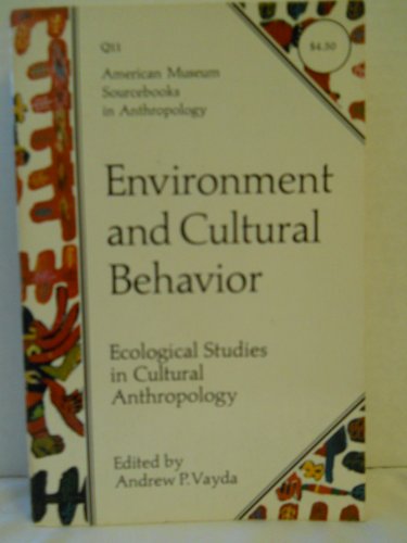 Environment & Cultural Behavior