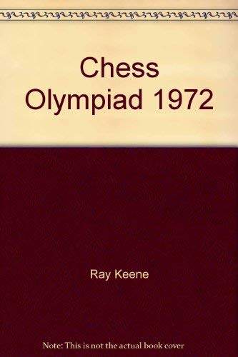 Stock image for Chess Olympiad 1972 for sale by Front Cover Books