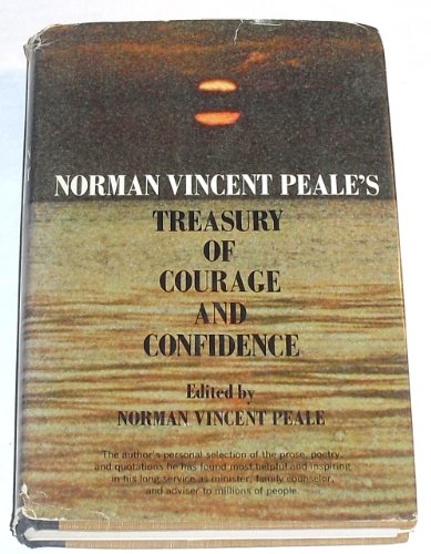 Beispielbild fr Norman Vincent Peale's Treasury of Courage and Confidence zum Verkauf von Books of the Smoky Mountains