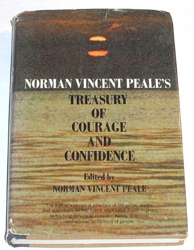 Imagen de archivo de Norman Vincent Peale's Treasury of Courage and Confidence a la venta por Better World Books