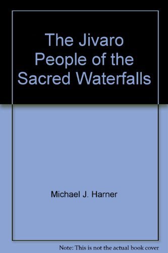 Beispielbild fr The Jivaro, People of the Sacred Waterfalls zum Verkauf von Books From California