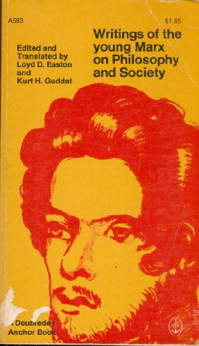 9780385071710: Writings of the Young Marx on Philosophy and Society