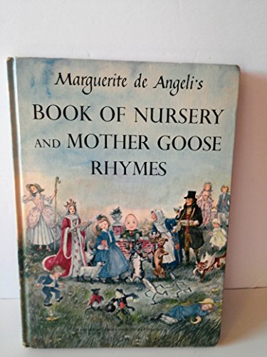 9780385072328: Marguerite De Angeli's Book of Nursery Rhymes and Mother Goose