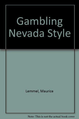 Stock image for Gambling: Nevada Style for sale by Top Notch Books