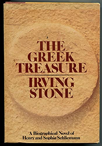 9780385073097: The Greek Treasure: A Biographical Novel of Henry and Sophia Schliemann